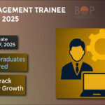 BOP Management Trainee Program 2025 – A Best Opportunity for Tech Graduates BOP_JOBS-2025