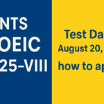 NTS TOEIC 2025-VIII – Registration, Test Date, and Complete Details TOEIC Test 2025